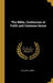 The Bible, Confession of Faith and Common Sense by William D. Smith