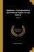 Speeches, Correspondence and Political Papers of Carl Schurz; Volume I by Frederic Bancroft