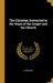 The Christian Instructed in the Ways of the Gospel and the Church by J. a. Spencer