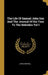 The Life Of Samuel John Son And The Journal Of His Tour To The Hebrides Vol I by James Boswell