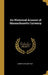 An Historical Account of Massachusetts Currency by Joseph Barlow Felt