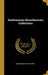 Smithsonian Miscellaneous Collections by Smithsonian Institution