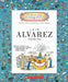 Luis Alvarez: Wild Idea Man by Mike Venezia