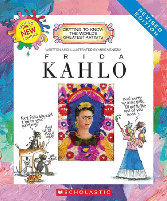 Frida Kahlo (Revised Edition) by Mike Venezia
