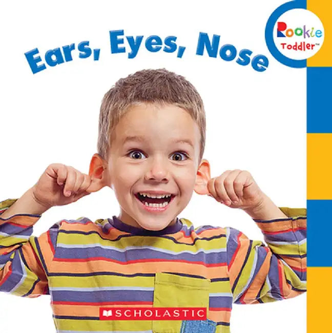 Ears, Eyes, Nose by Rebecca Bondor