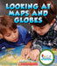Looking at Maps and Globes by Olien, Rebecca