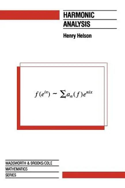 Harmonic Analysis by Henry Helson