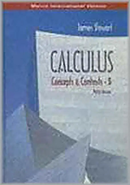 Calculus: Concepts and Contexts by James Stewart