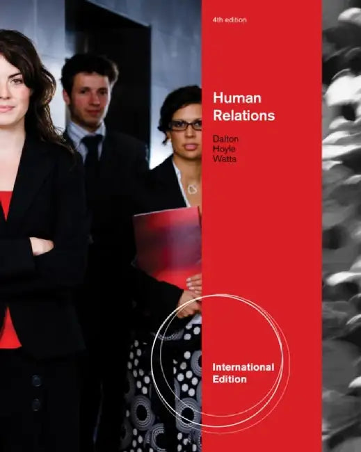 Human Relations by Marie Dalton, Dawn G. Hoyle, Marie W. Watts