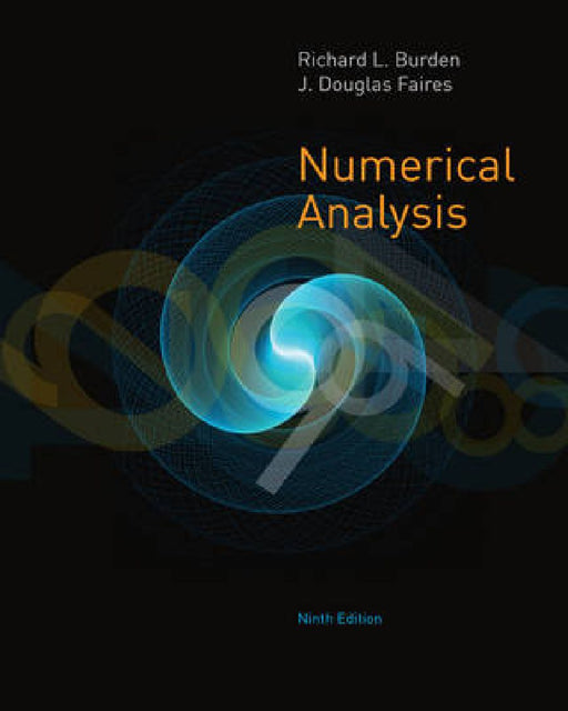 Numerical Analysis by Richard L. Burden