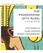 PHP Programming with MySQL: The Web Technologies Series by Don Gosselin, Diana Kokoska, Robert Easterbrooks