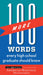 100 More Words Every High School Graduate Should Know by Editors of the American Heritage Di