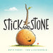 Stick and Stone by Beth Ferry