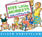 Five Little Monkeys with Nothing to Do by Eileen Christelow
