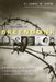 The Prisoners of Breendonk: Personal Histories from a World War II Concentration Camp by James M. Deem
