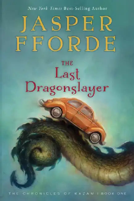 The Last Dragonslayer by Jasper Fforde