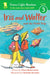 Iris and Walter and the Field Trip by Elissa Haden Guest