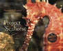 Project Seahorse by Pamela S. Turner