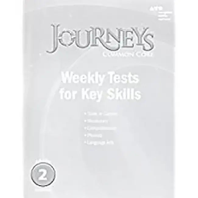Houghton Mifflin Harcourt Journeys: Common Core Weekly Assessments Grade 2 by Houghton Mifflin Harcourt