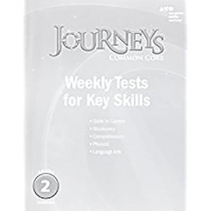 Houghton Mifflin Harcourt Journeys: Common Core Weekly Assessments Grade 2 by Houghton Mifflin Harcourt
