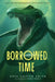 Borrowed Time by Greg Leitich Smith