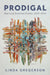 Prodigal by Linda Gregerson