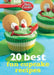 Betty Crocker 20 Best Fun Cupcake Recipes by Betty Crocker
