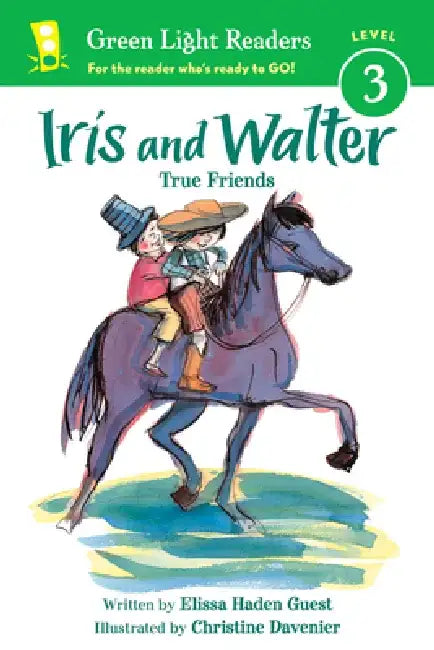 Iris and Walter: True Friends by Elissa Haden Guest