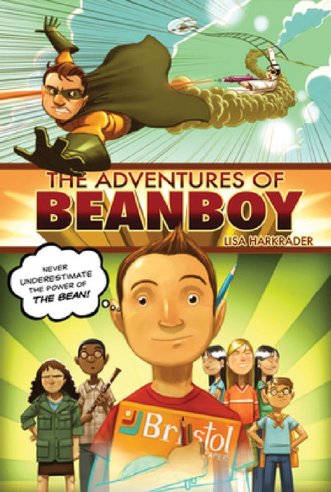 The Adventures of Beanboy by Lisa Harkrader