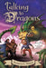 Talking to Dragons by Patricia C. Wrede