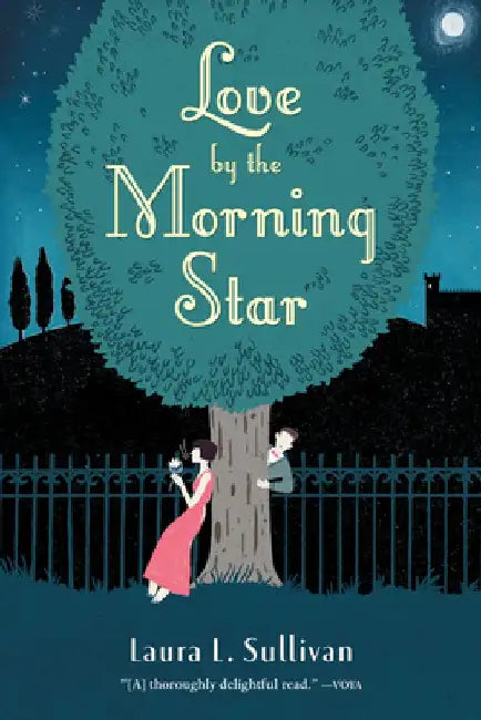 Love by the Morning Star by Laura L. Sullivan