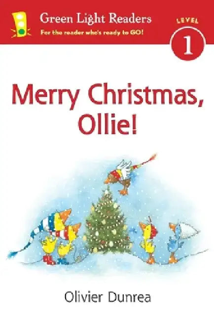Merry Christmas, Ollie! by Olivier Dunrea