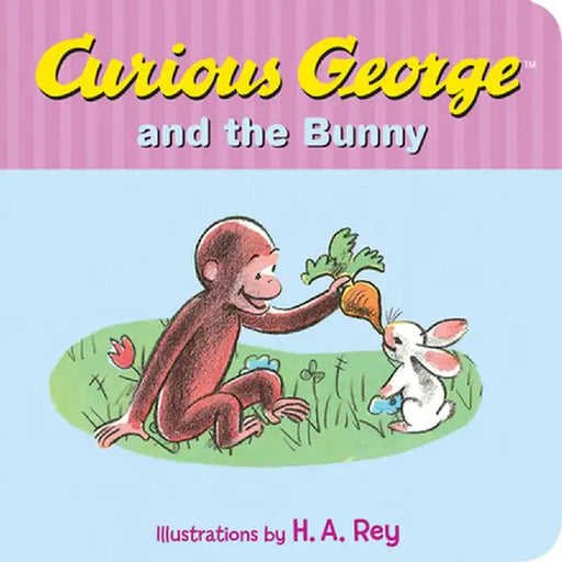 Curious George and the Bunny by H. A. Rey