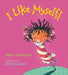 I Like Myself! by Karen Beaumont