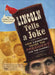 Lincoln Tells a Joke: How Laughter Saved the President (and the Country) by Kathleen Krull