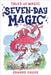 Seven-Day Magic by Edward Eager