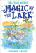 Magic by the Lake by Edward Eager