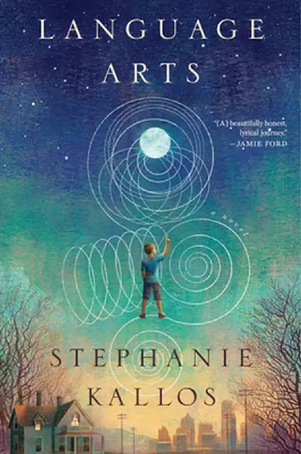 Language Arts by Stephanie Kallos