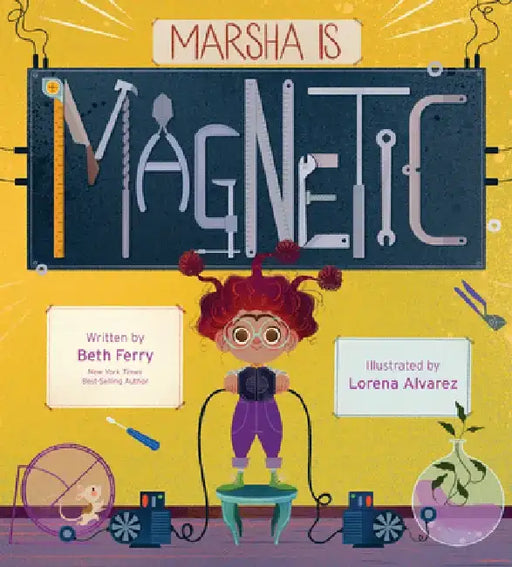 Marsha Is Magnetic by Beth Ferry
