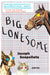 Big Lonesome by Joseph Scapellato