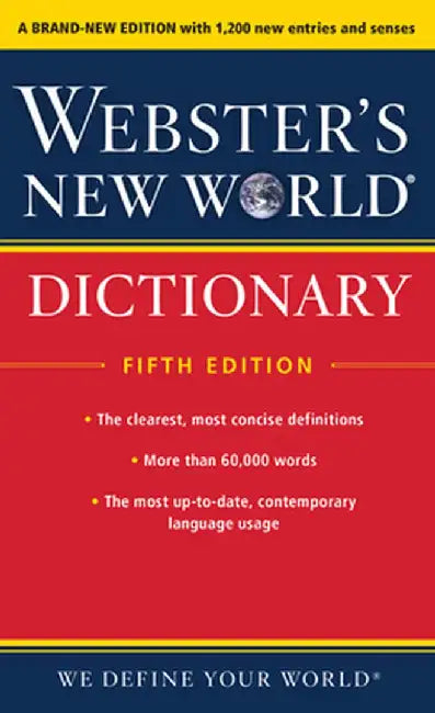 Webster's New World Dictionary, Fifth Edition by Steven Racek Kleinedler