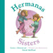 Sisters/Hermanas: Bilingual English-Spanish by David McPhail