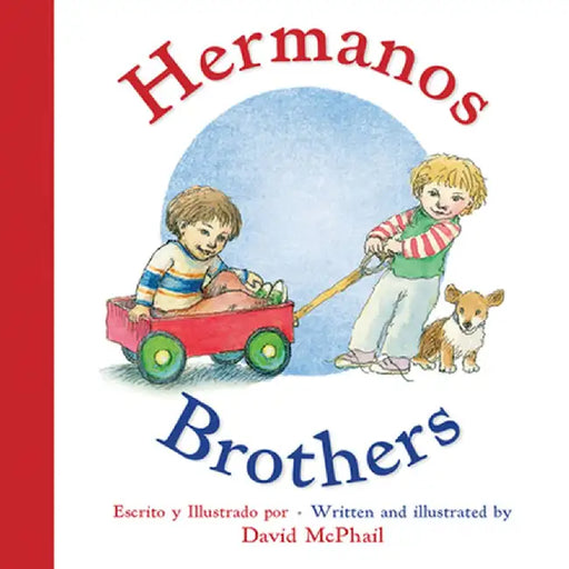 Hermanos/Brothers by David McPhail