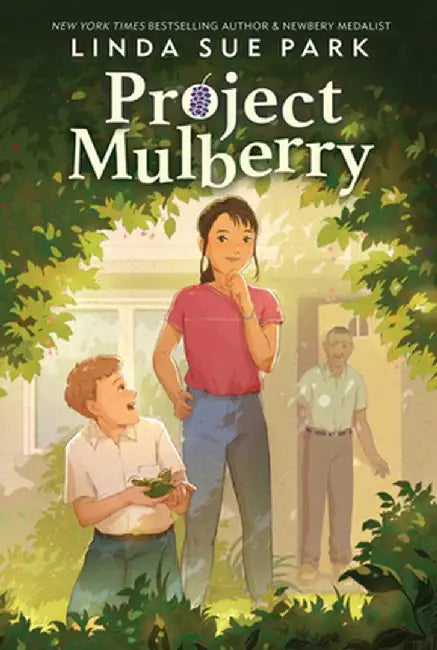 Project Mulberry by Linda Sue Park