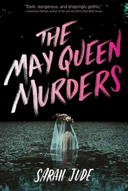 The May Queen Murders by Sarah Jude