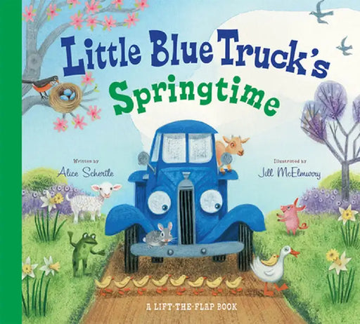 Little Blue Truck's Springtime by Alice Schertle