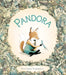 Pandora by Victoria Turnbull