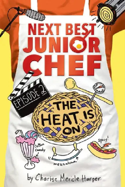 The Heat Is on by Charise Mericle Harper