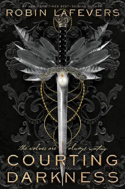 Courting Darkness by Robin Lafevers