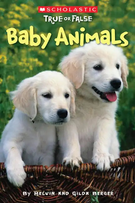 Baby Animals by Melvin Berger